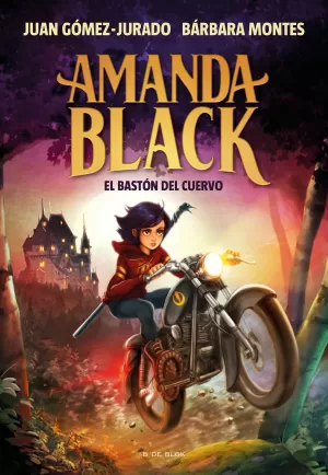 AMANDA BLACK 7 EL BASTÓN DEL CUERVO